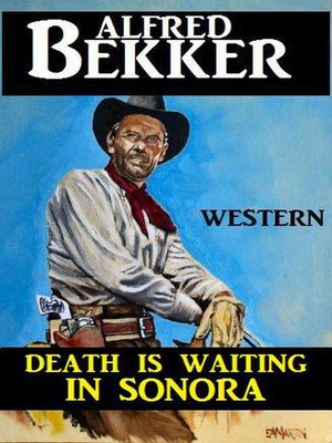 cover image of Death Is Waiting In Sonora